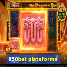 850bet plataforma